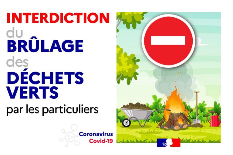Interdiction du brûlage des déchets verts par les particuliers Covid