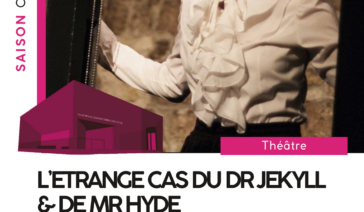 Pièce de théâtre "L'étrange cas de Drjekyll&Demrhyde"