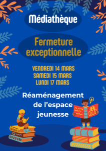 Fermeture médiathèque