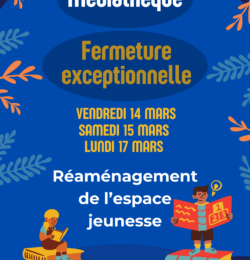Fermeture médiathèque